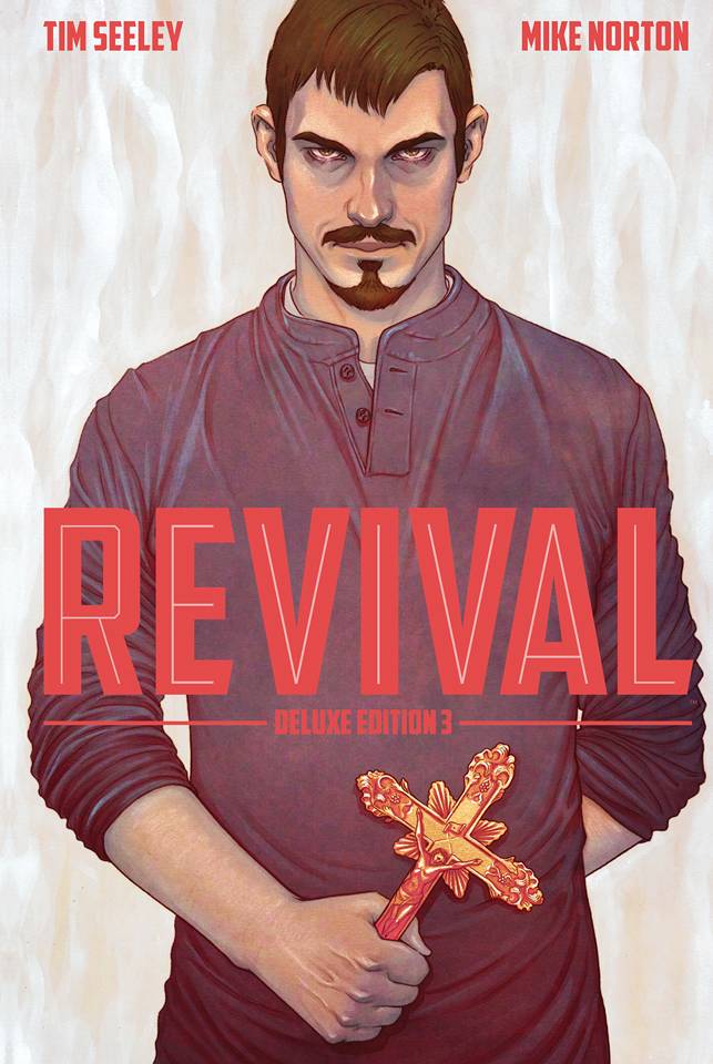 REVIVAL DLX COLL HC VOL 03 (MR) (Backorder, Allow 4-5 Weeks) - Comicbookeroo