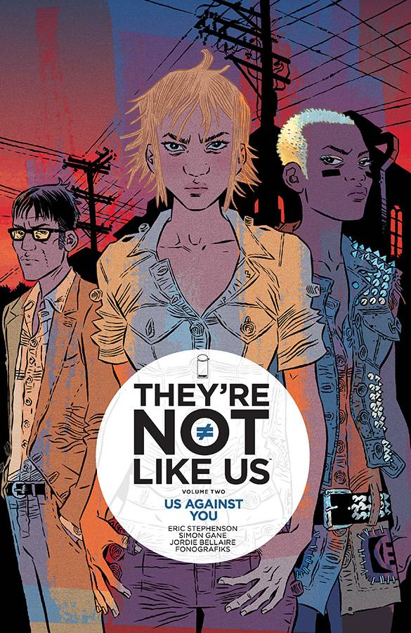 THEYRE NOT LIKE US TP VOL 02 (MR) (Backorder, Allow 4-5 Weeks) - Comicbookeroo