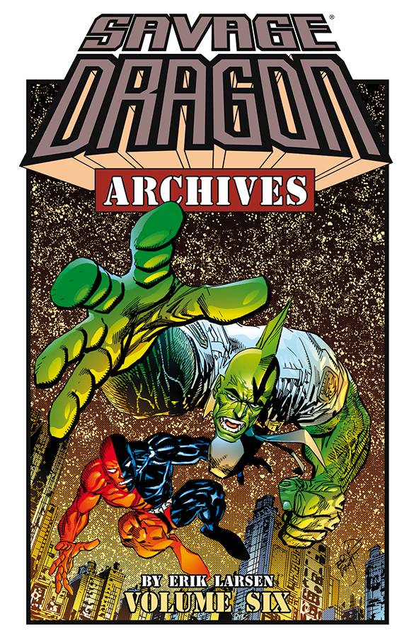 SAVAGE DRAGON ARCHIVES TP VOL 06 (MR) (Backorder, Allow 4-5 Weeks) - Comicbookeroo