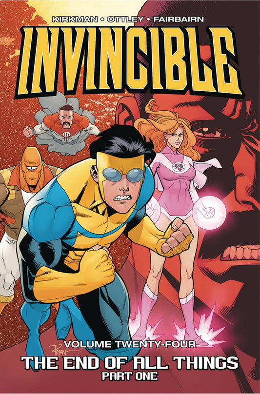 INVINCIBLE TP VOL 24 END OF ALL THINGS PART 1 (MR) (Backorder, Allow 4-5 Weeks) - Comicbookeroo