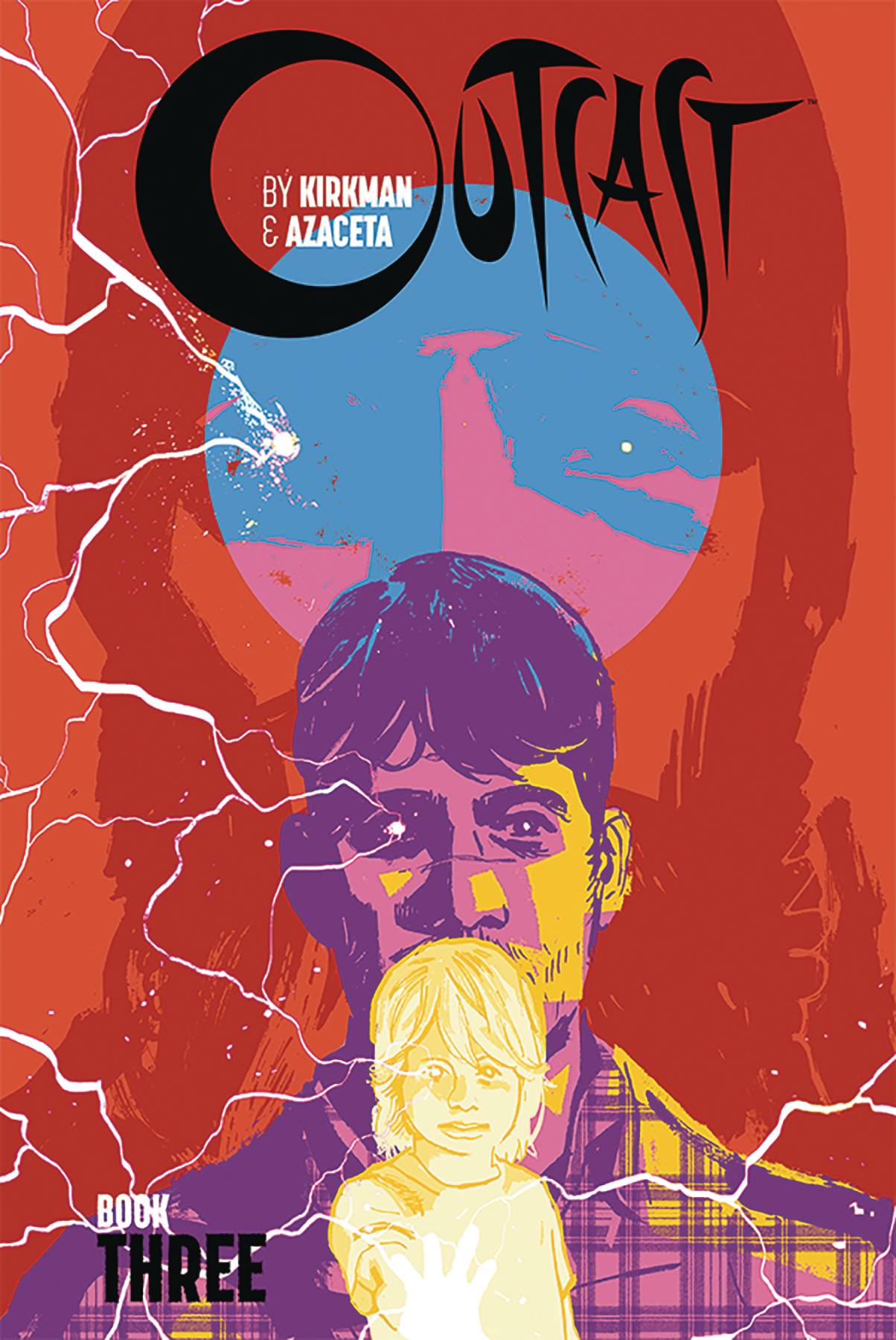 OUTCAST BY KIRKMAN & AZACETA HC BOOK 03 (MR) (Backorder, Allow 4-5 Weeks) - Comicbookeroo