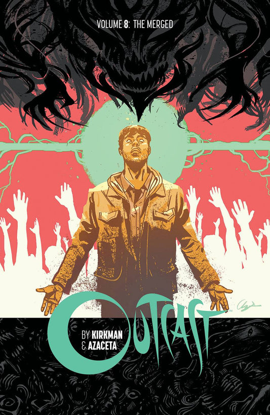 OUTCAST BY KIRKMAN & AZACETA TP VOL 08 (MR) (Backorder, Allow 4-5 Weeks) - Comicbookeroo