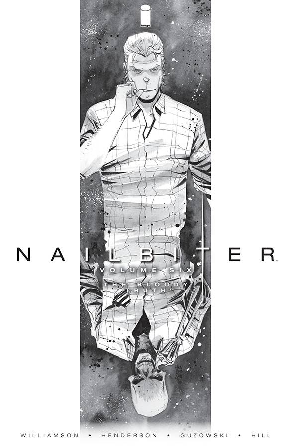 NAILBITER TP VOL 06 BLOODY TRUTH (NEW PTG) (MR) (Backorder, Allow 4-5 Weeks) - Comicbookeroo