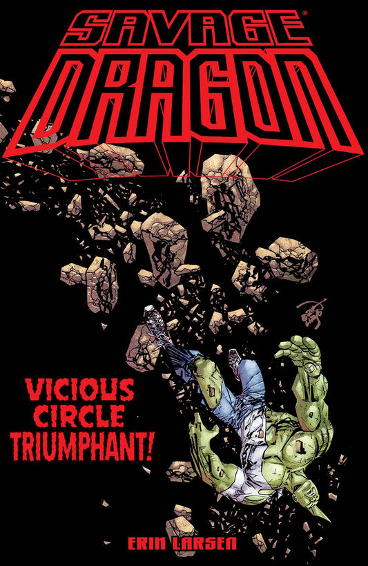 SAVAGE DRAGON VICIOUS CIRCLE TRIUMPHANT TP (MR) (Backorder, Allow 4-5 Weeks) - Comicbookeroo