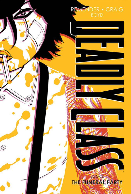 DEADLY CLASS DLX HC VOL 02 NEW EDITION (MR) (Backorder, Allow 3-4 Weeks)