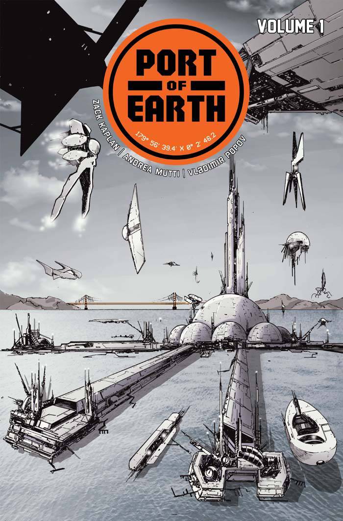 PORT OF EARTH TP VOL 01 NEW PTG (Backorder, Allow 4-5 Weeks) - Comicbookeroo