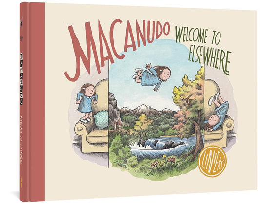 MACANUDO WELCOME TO ELSEWHERE HC (Backorder, Allow 4-5 Weeks) - Comicbookeroo