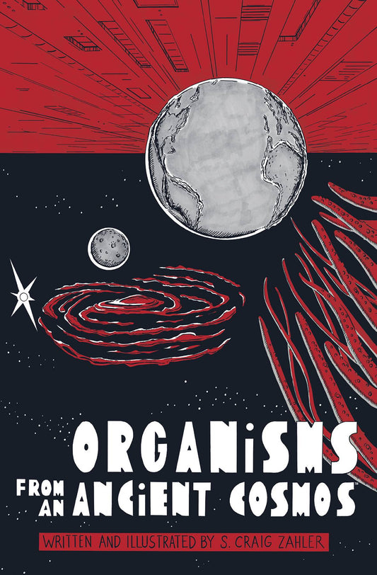 ORGANISMS FROM AN ANCIENT COSMOS HC (Backorder, Allow 3-4 Weeks)