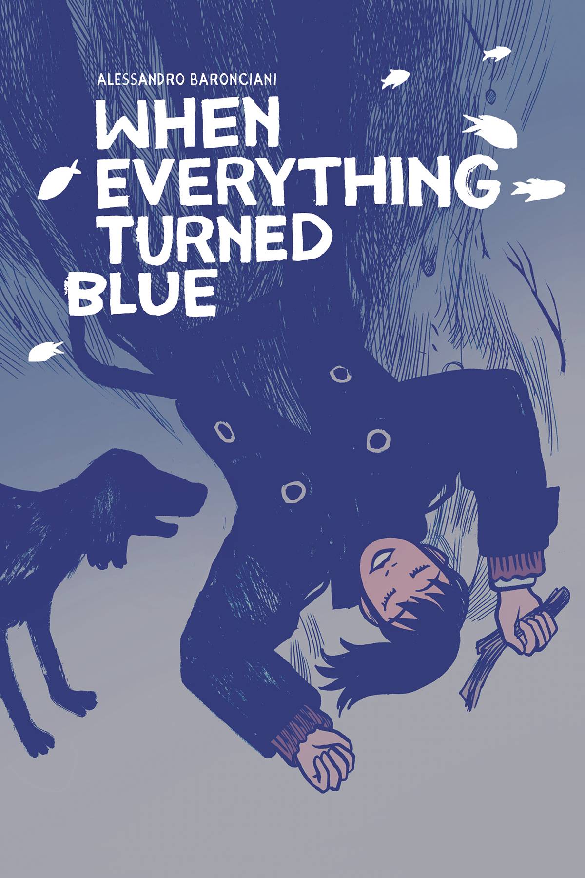 WHEN EVERYTHING TURNED BLUE HC (Backorder, Allow 4-5 Weeks) - Comicbookeroo