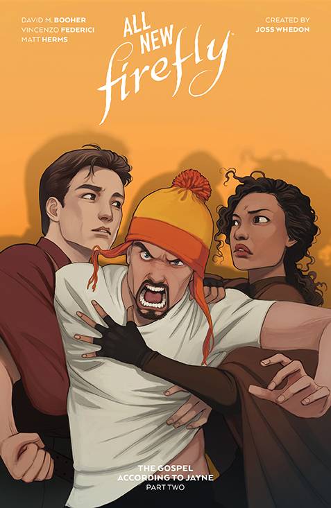 ALL-NEW FIREFLY GOSPEL ACCORDING TO JAYNE HC VOL 02 (Backorder, Allow 4-5 Weeks) - Comicbookeroo