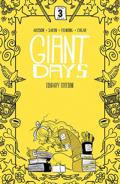 GIANT DAYS LIBRARY ED HC VOL 03 (Backorder, Allow 4-5 Weeks) - Comicbookeroo