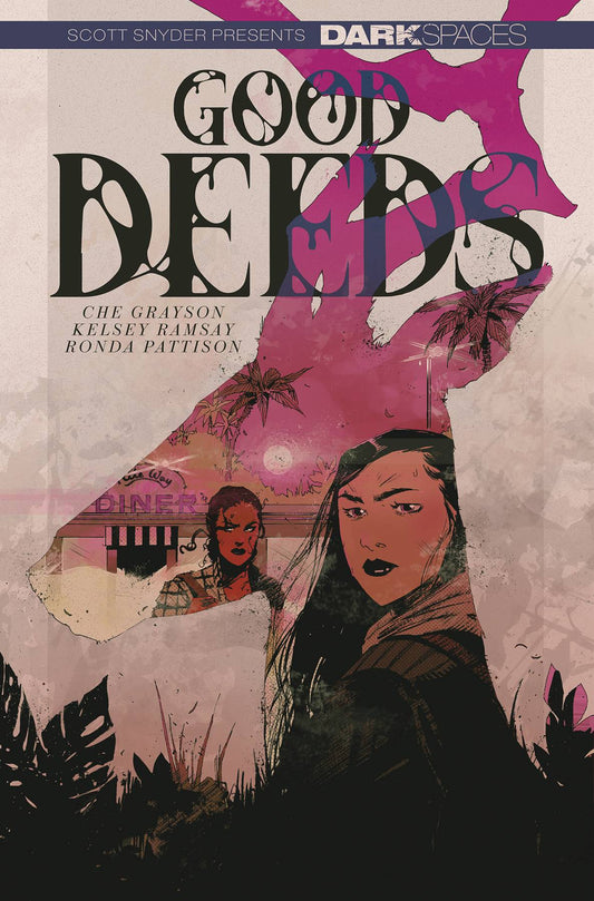 DARK SPACES GOOD DEEDS TP - Comicbookeroo
