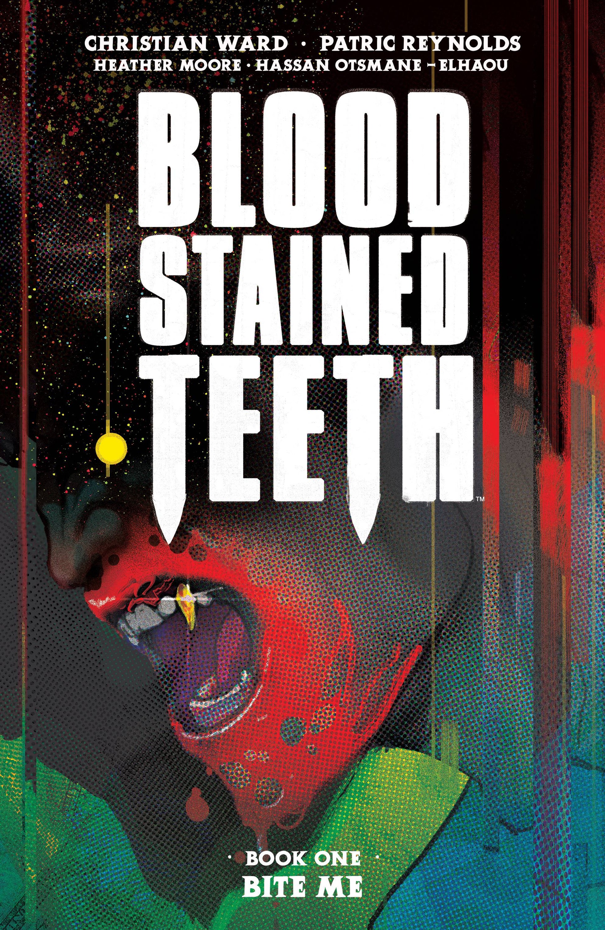 BLOOD STAINED TEETH TP VOL 01 BITE ME (MR) - Comicbookeroo Australia