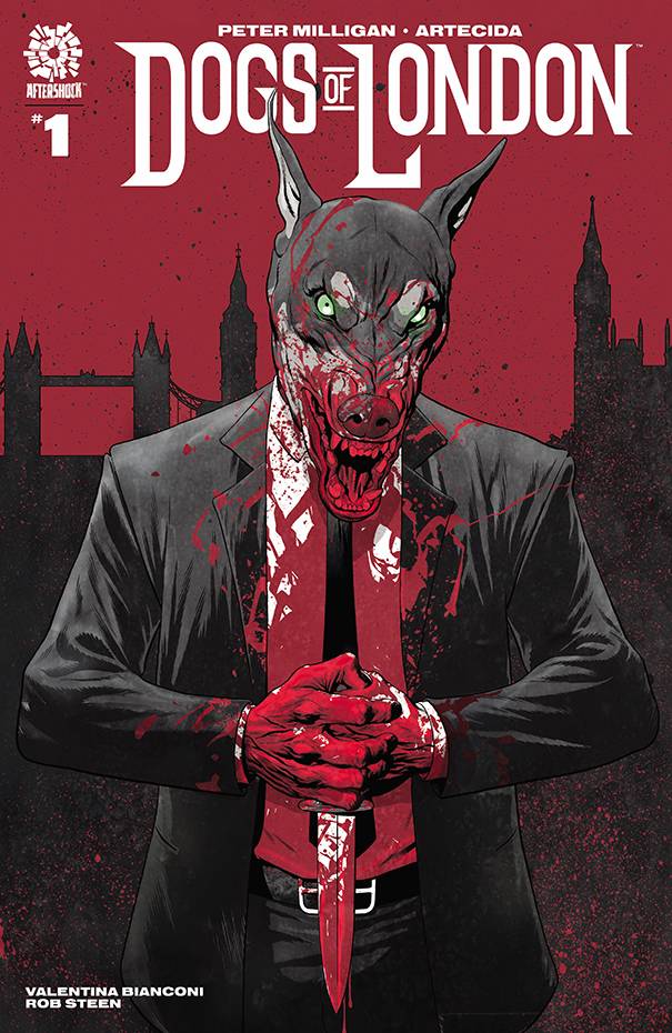 DOGS OF LONDON #1 CVR A CLARKE (Backorder, Allow 4-5 Weeks) - Comicbookeroo