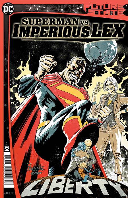 FUTURE STATE SUPERMAN VS IMPERIOUS LEX #2 (OF 3) CVR A YANICK PAQUETTE - Comicbookeroo Australia