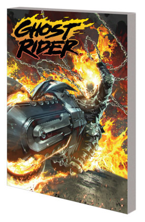 GHOST RIDER TP VOL 01 UNCHAINED - Comicbookeroo Australia