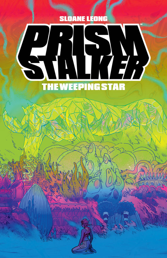 PRISM STALKER WEEPING STAR TP (MR) (Backorder, Allow 4-5 Weeks) - Comicbookeroo