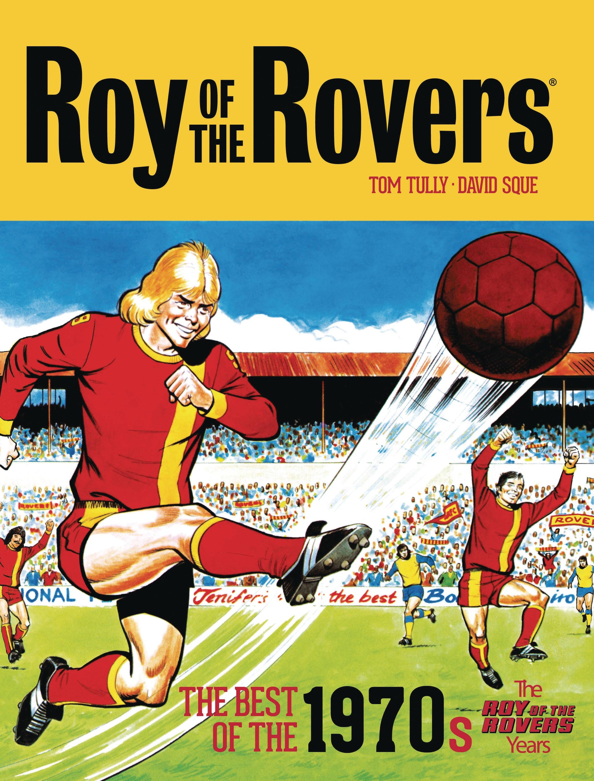 ROY OF THE ROVERS BEST OF 70`S HC - Comicbookeroo Australia